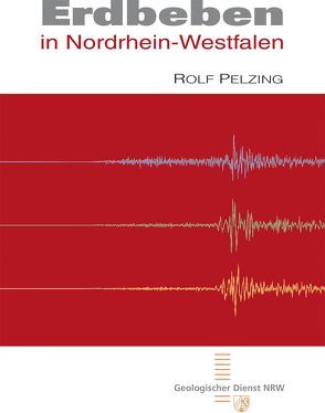 Erdbeben in Nordrhein-Westfalen von Pelzing,  Rolf