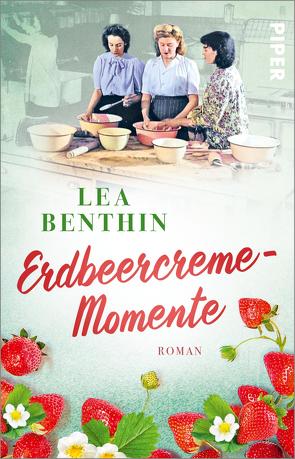 Erdbeercreme-Momente von Benthin,  Lea