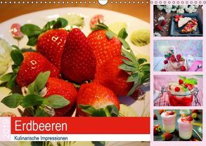 Erdbeeren 2019. Kulinarische Impressionen (Wandkalender 2019 DIN A3 quer) von Lehmann (Hrsg.),  Steffani