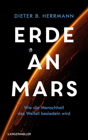 Erde an Mars von Herrmann,  Dieter B.