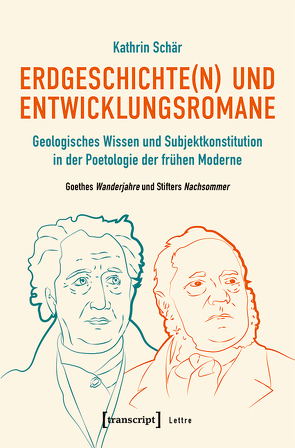 Erdgeschichte(n) und Entwicklungsromane von Schär,  Kathrin