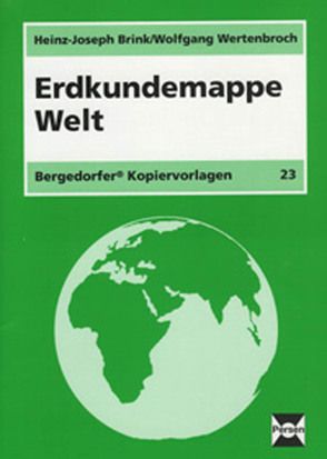 Erdkundemappe Welt von Brink,  Heinz-Joseph, Wertenbroch,  Wolfgang
