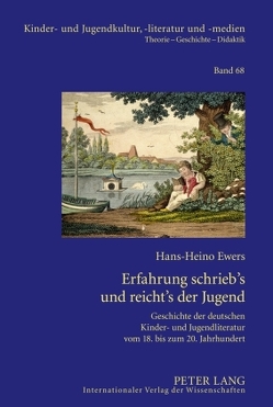 Erfahrung schrieb’s und reicht’s der Jugend von Ewers-Uhlmann,  Hans-Heino