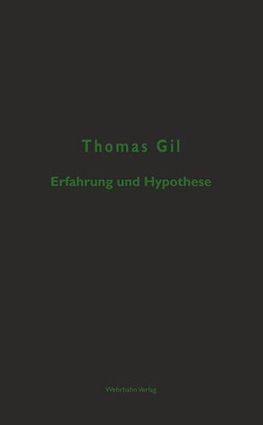 Erfahrung und Hypothese von Gil,  Thomas