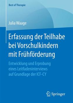 Erfassung der Teilhabe bei Vorschulkindern mit Frühförderung von Waage,  Julia