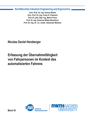 Erfassung der Übernahmefähigkeit von Fahrpersonen im Kontext des automatisierten Fahrens von Herzberger,  Nicolas Daniel