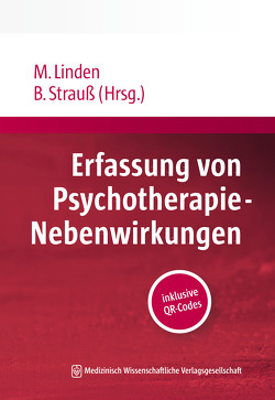 Erfassung von Psychotherapie-Nebenwirkungen von Linden,  Michael, Strauß,  Bernhard