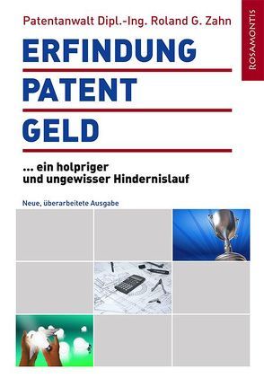 Erfindung, Patent, Geld von Zahn,  Roland G