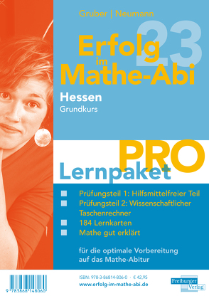 Erfolg im Mathe-Abi 2023 Hessen Lernpaket ‚Pro‘ Grundkurs von Gruber,  Helmut, Neumann,  Robert