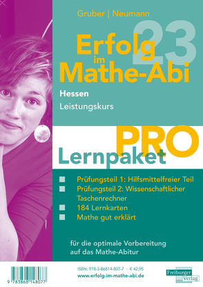 Erfolg im Mathe-Abi 2023 Hessen Lernpaket ‚Pro‘ Leistungskurs von Gruber,  Helmut, Neumann,  Robert