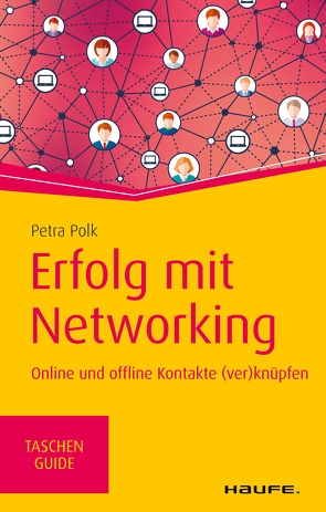 Erfolg mit Networking von Polk,  Petra