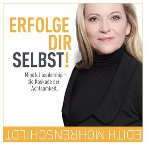 ERFOLGE DIR SELBST! von Mohrenschildt,  Edith