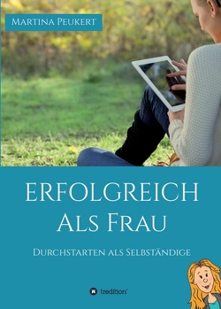 Erfolgreich als Frau von Hagemeier,  Mona, Peukert,  Martina