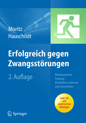 Erfolgreich gegen Zwangsstörungen von Moritz,  Steffen