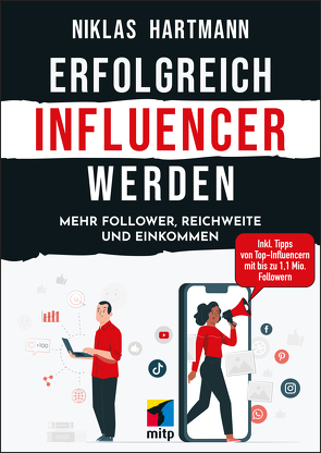 Erfolgreich Influencer werden von Hartmann,  Niklas