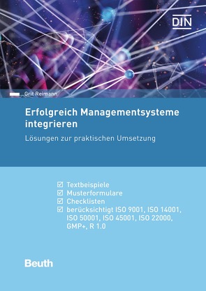 Erfolgreich Managementsysteme integrieren – Buch mit E-Book von Reimann,  Grit