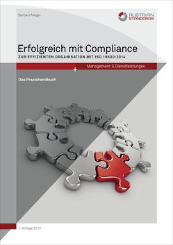 Erfolgreich mit Compliance von Neiger,  Barbara