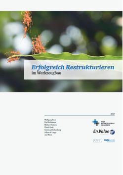 Erfolgreich Restrukturieren von de Lange,  Johan, Dr. Kuhlmann,  Karl, Dr. Salmen,  Michael, Kelzenberg,  Christoph, Kenk,  Ulrich, Prof. Dr. Boos,  Wolfgang, Wiese,  Jan