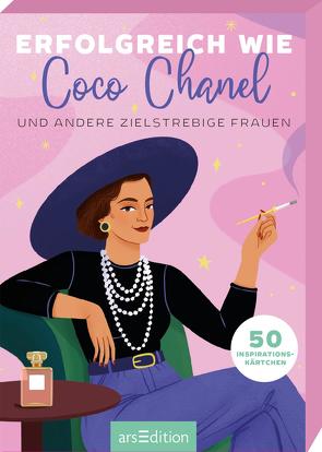 Erfolgreich wie Coco Chanel und andere zielstrebige Frauen von Braun,  Petra