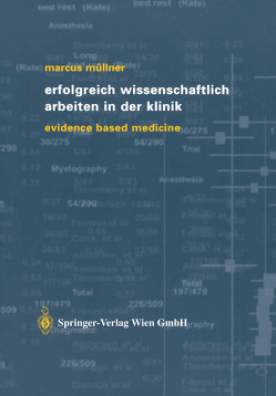 Erfolgreich wissenschaftlich Arbeiten in der Klinik von Müllner,  Marcus