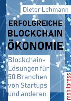 Erfolgreiche Blockchain-Ökonomoe von Lehmann,  Dieter