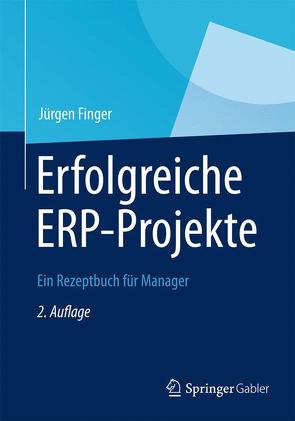 Erfolgreiche ERP-Projekte von Finger,  Jürgen