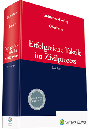 Erfolgreiche Taktik im Zivilprozess von Oberheim,  Rainer