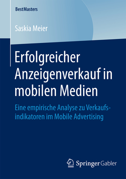 Erfolgreicher Anzeigenverkauf in mobilen Medien von Meier,  Saskia