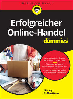 Erfolgreicher Online-Handel für Dummies von Lang,  Gil, Otten,  Steffen