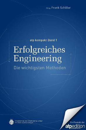 Erfolgreiches Engineering von Schiller,  Frank