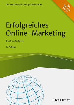 Erfolgreiches Online-Marketing von Schwarz,  Torsten, Vakhnenko,  Danylo