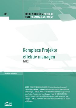 Erfolgreiches Projekt- und Teammanagement – Heft 3 von Löhrmann,  Iris, Tiemeyer,  Ernst