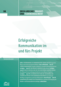 Erfolgreiches Projekt- und Teammanagement – Heft 4 von Bongard,  Nicole, Klaßen,  Iris, Kürten,  Ludwig, von Westerholt,  Julia