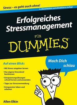Erfolgreiches Stressmanagement für Dummies von Elkin,  Allen