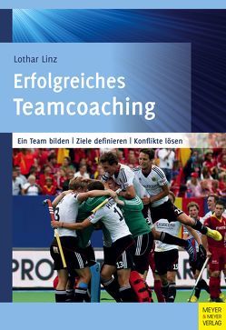 Erfolgreiches Teamcoaching von Linz,  Lothar