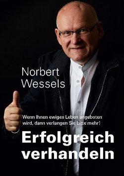 Erfolgreiches Verhandeln von Wessels,  Norbert