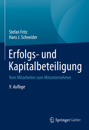 Erfolgs- und Kapitalbeteiligung von Fritz,  Stefan, Schneider,  Hans J.