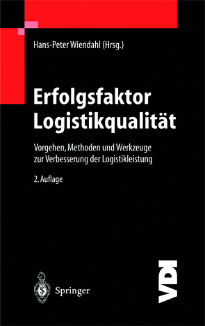 Erfolgsfaktor Logistikqualität von Wiendahl,  Hans-Peter