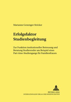 Erfolgsfaktor Studienbegleitung von Genenger-Stricker,  Marianne