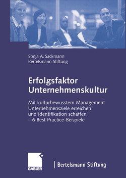 Erfolgsfaktor Unternehmenskultur von Bertelsmann Stiftung, Sackmann,  Sonja