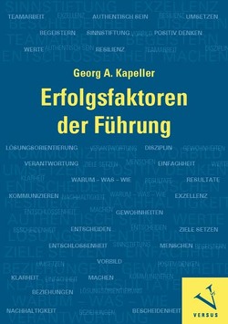 Erfolgsfaktoren der Führung von Kapeller,  Georg A.