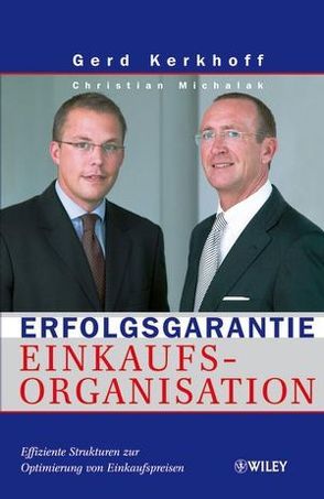 Erfolgsgarantie Einkaufsorganisation von Kerkhoff,  Gerd, Michalak,  Christian