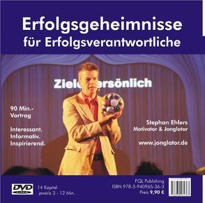 Erfolgsgeheimnisse für Erfolgsverantwortliche von Stephan,  Ehlers