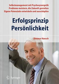 Erfolgsprinzip Persönlichkeit von Hansch,  Dietmar