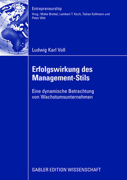 Erfolgswirkung des Management-Stils von Brettel,  Prof. Dr. Malte, Voll,  Ludwig