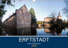 ERFTSTADT – Burgen und Bürgerhäuser (Wandkalender 2020 DIN A3 quer) von boeTtchEr,  U