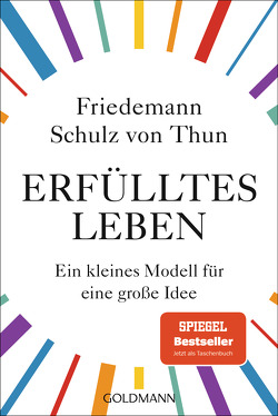 Erfülltes Leben von Schulz von Thun,  Friedemann
