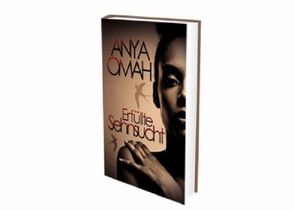 Erfüllte Sehnsucht von Omah,  Anya