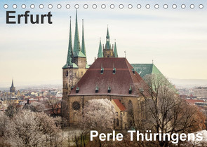 Erfurt. Perle Thüringens. (Tischkalender 2023 DIN A5 quer) von Seethaler,  Thomas