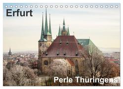 Erfurt. Perle Thüringens. (Tischkalender 2024 DIN A5 quer), CALVENDO Monatskalender von Seethaler,  Thomas